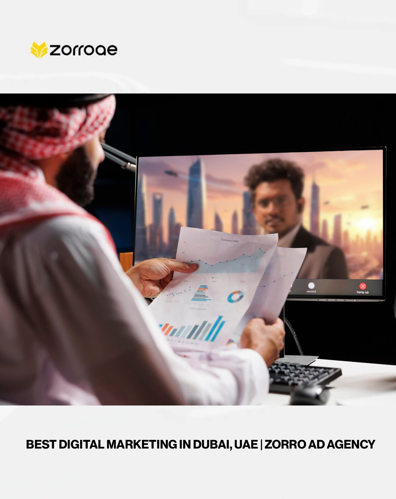 Best digital marketing in Dubai, UAE | Zorro Ad Agency